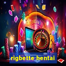 rigbette hentai